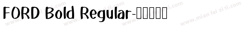 FORD Bold Regular字体转换